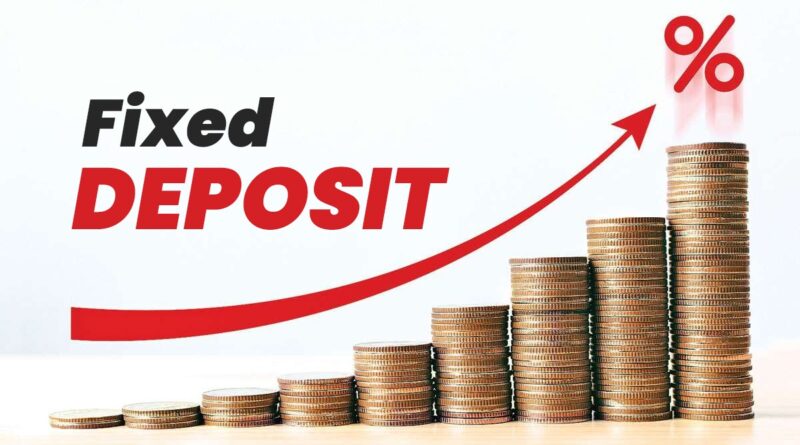 Fixed Deposit Investment