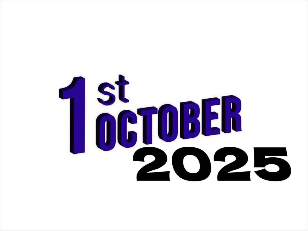 New Rules 1 October 2025